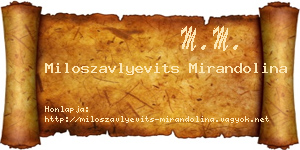 Miloszavlyevits Mirandolina névjegykártya